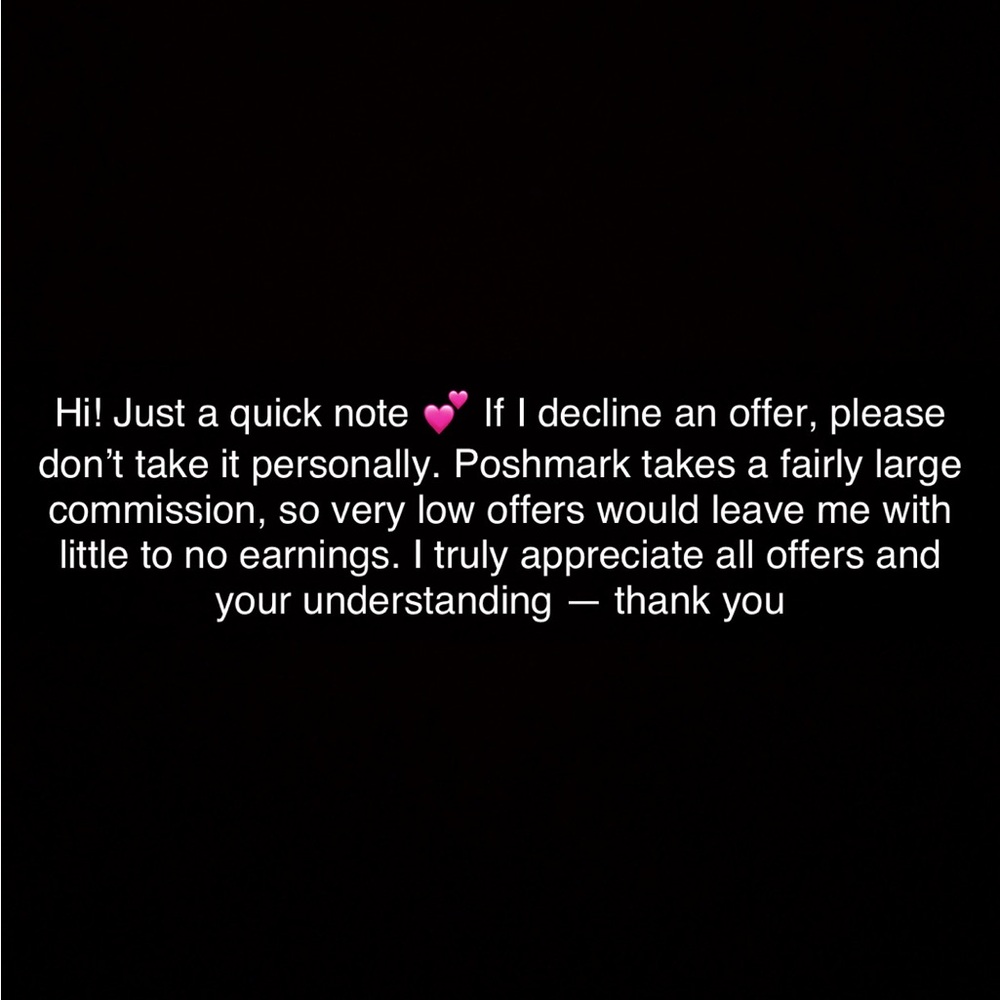 Friendly Note About Offers 💕